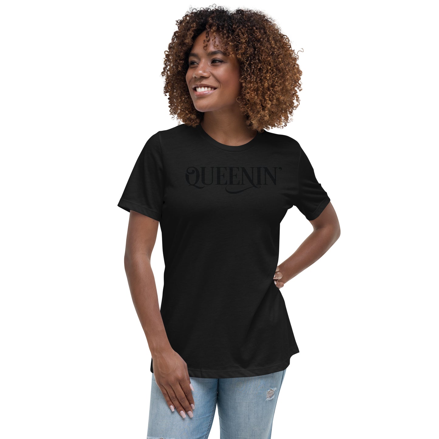 Queenin' Women's Relaxed T-Shirt